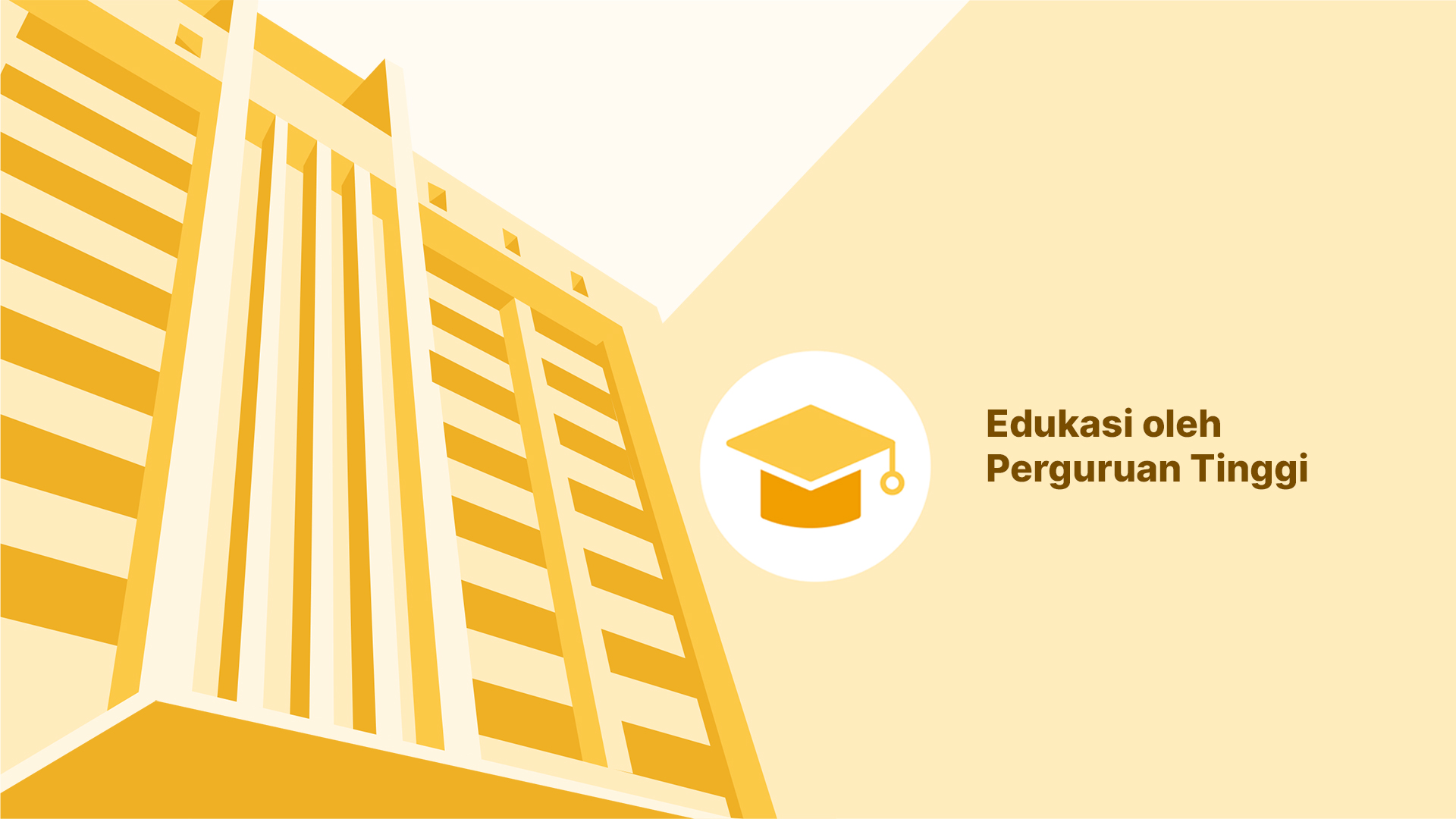Edukasi oleh Perguruan Tinggi